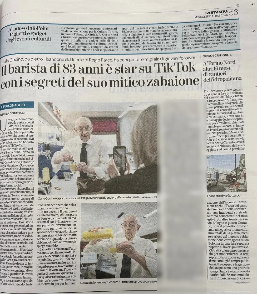 Ritaglio de La Stampa del 1 aprile 2026: «Il barista di 83 anni è star su TikTok con i segreti del suo mitico zabaione», con le foto di Carlo al bancone.